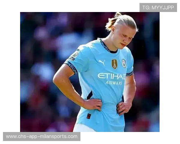 哈兰德主宰曼城!重回胜利轨道